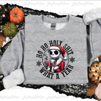 Ho Ho Holy Shit shirt / sweatshirt