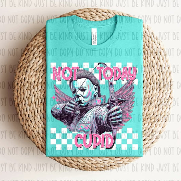 Not Today Cupid Horror shirt / sweatshirt