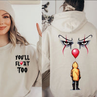 You'll Float Too shirt / sweatshirt