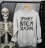 Spooky Bitch Season shirt / sweatshirt