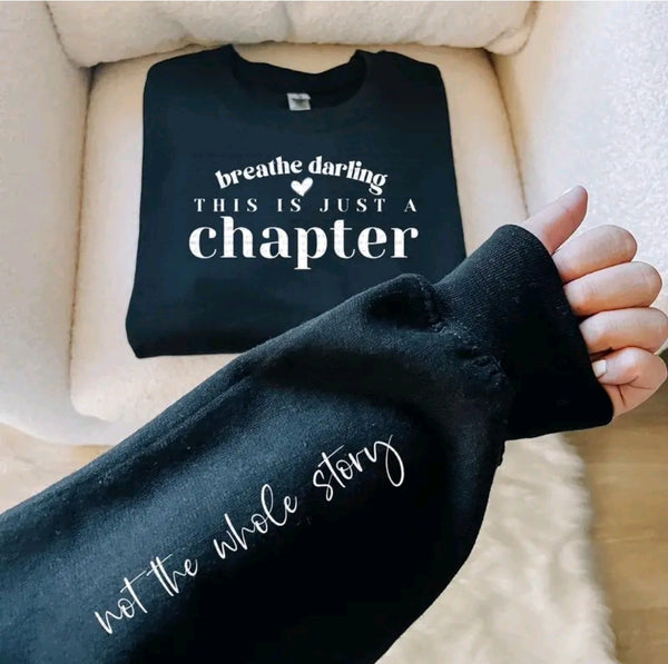 Just A Chapter shirt / sweatshirt