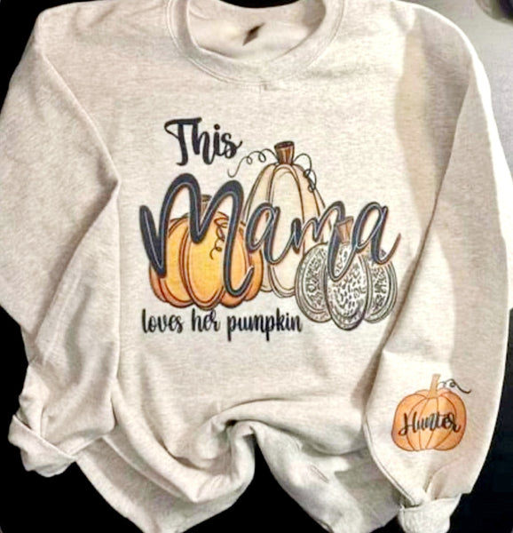 This Mama Loves Her Pumpkins shirt / sweatshirt