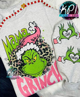 Mama Grinch shirt / sweatshirt