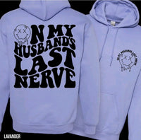 Last Nerve shirt / sweatshirt