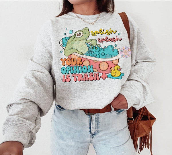 Your Opinion Is Trash shirt / sweatshirt