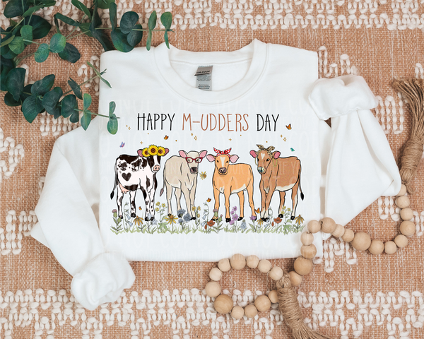 Happy Mudders Day shirt / sweatshirt