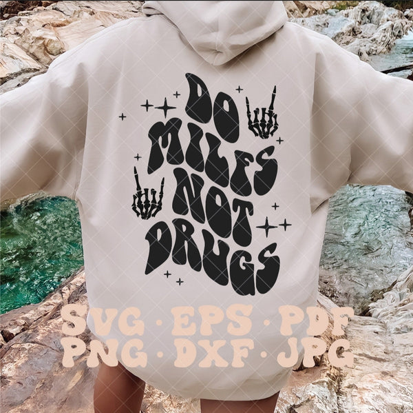 Milfs Not Drugs shirt / sweatshirt